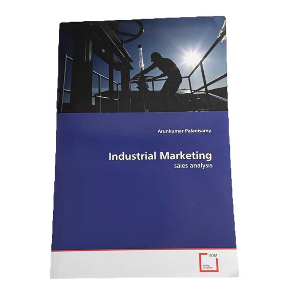 Industrial Marketing: sales analysis by Arunkumar Palanisamy Paperback (English) - Picture 1 of 11